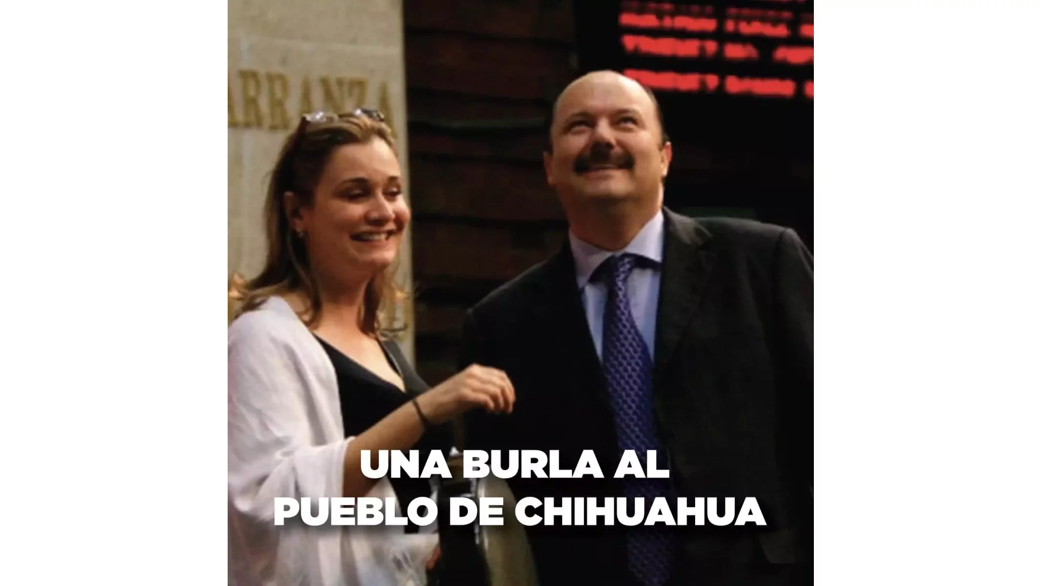 Una burla al pueblo de Chihuahua
