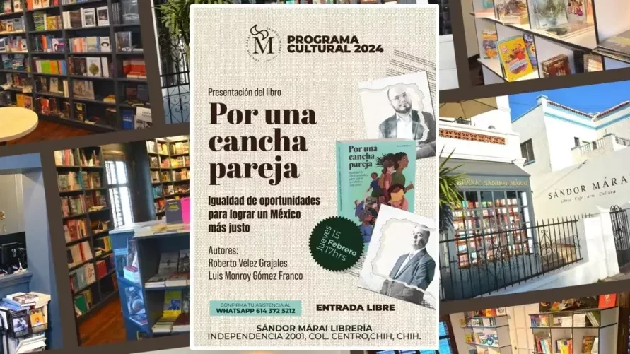 Presentarán “Por una cancha pareja. Igualdad de oportunidades para lograr un México más justo”, en Sándor Márai Librería
